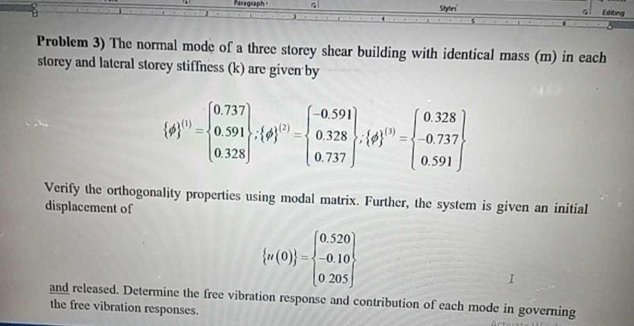 Problem 3 ) The normal mode of a three storey