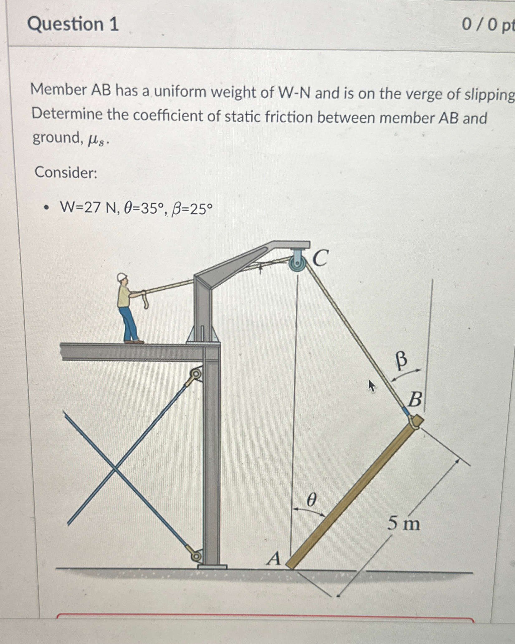 Question 1 0 0 Member A B has a uniform weight of