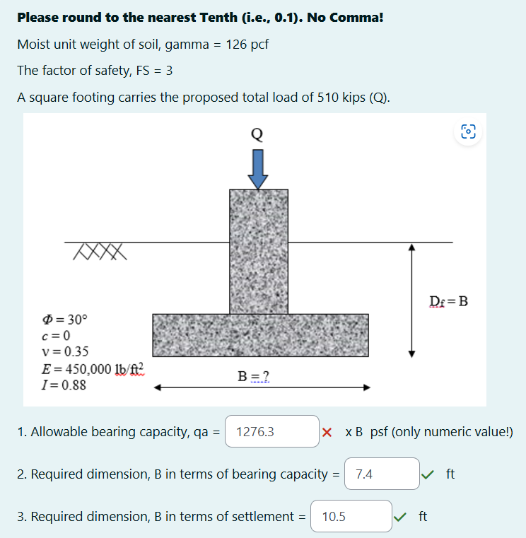 Moist unit weight of soil, gamma \ ( = 1 2 6 \ )