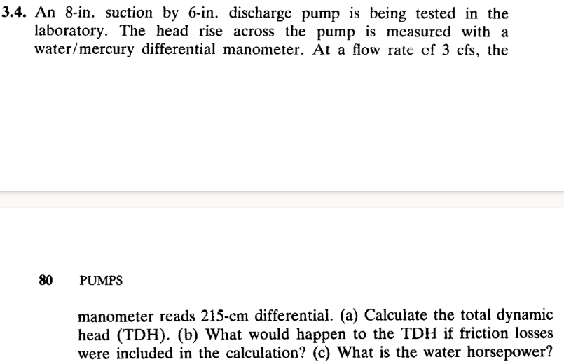 3 . 4 . An 8 - in . suction by 6 - in . discharge