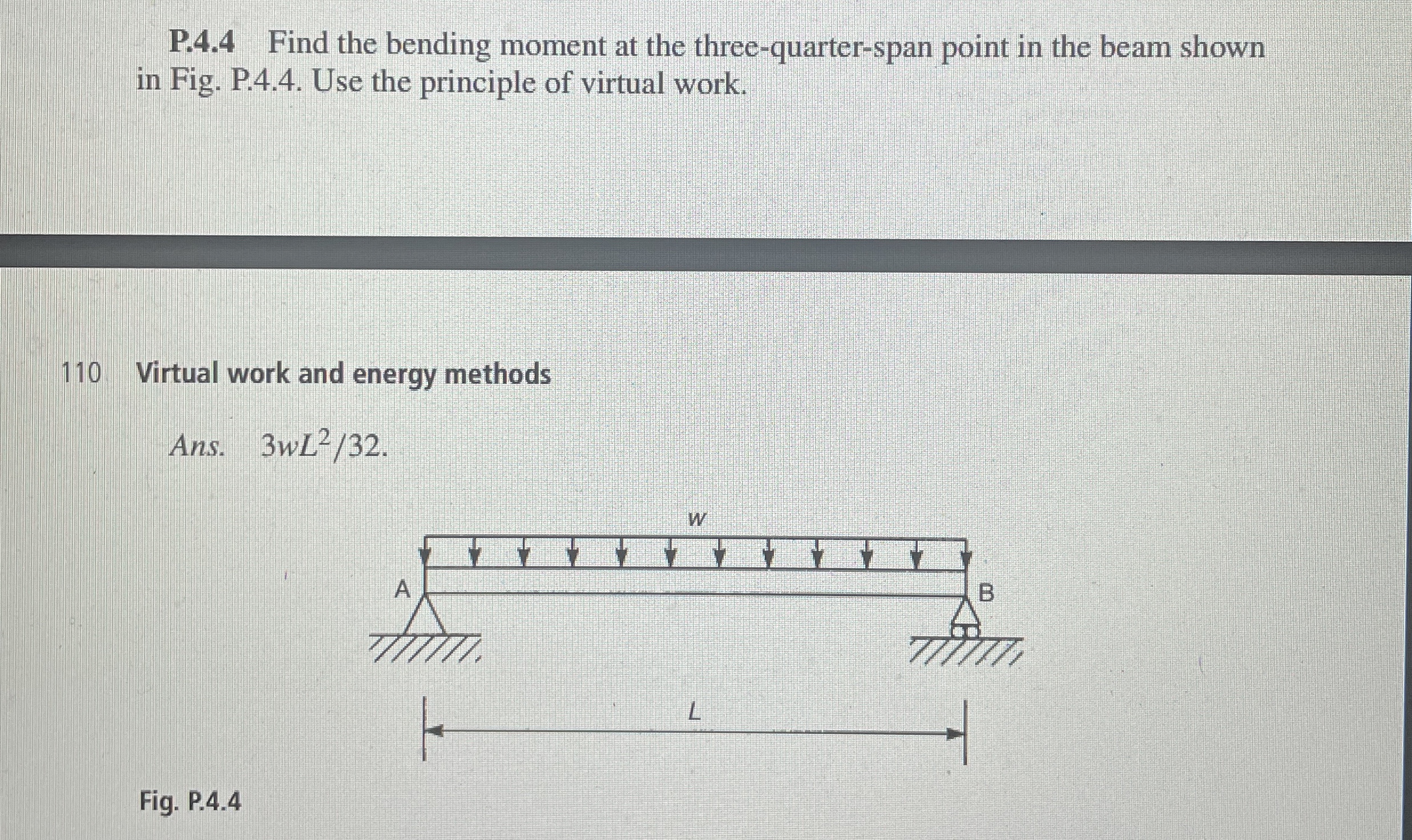 P . 4 . 4 Find the bending moment at the three -