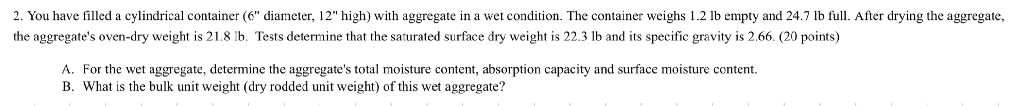 You have filled a cylindrical container ( 6 ' '