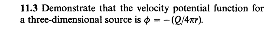 1 1 . 3 Demonstrate that the velocity potential