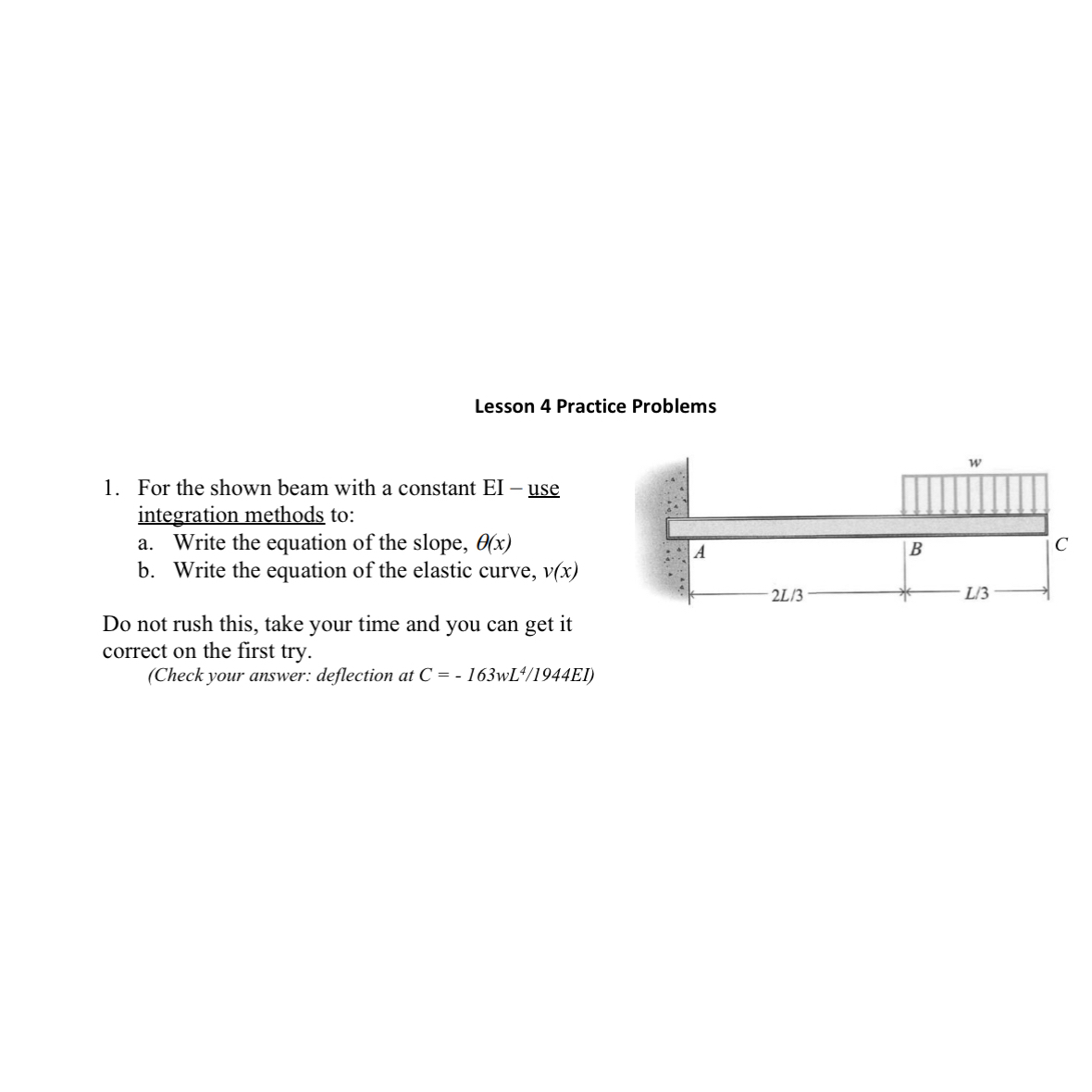 Lesson 4 Practice Problems For the shown beam