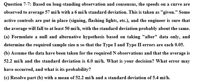 Question 7 - 7 : Based on long - standing