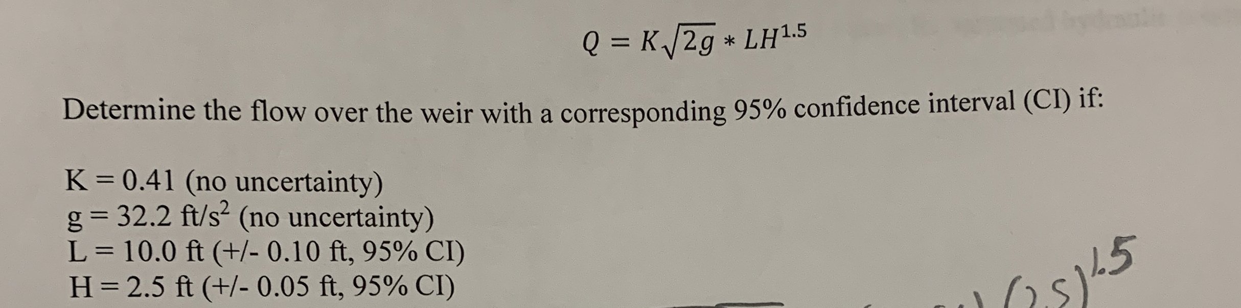 Flow over a rectangular sharp - edged weir is