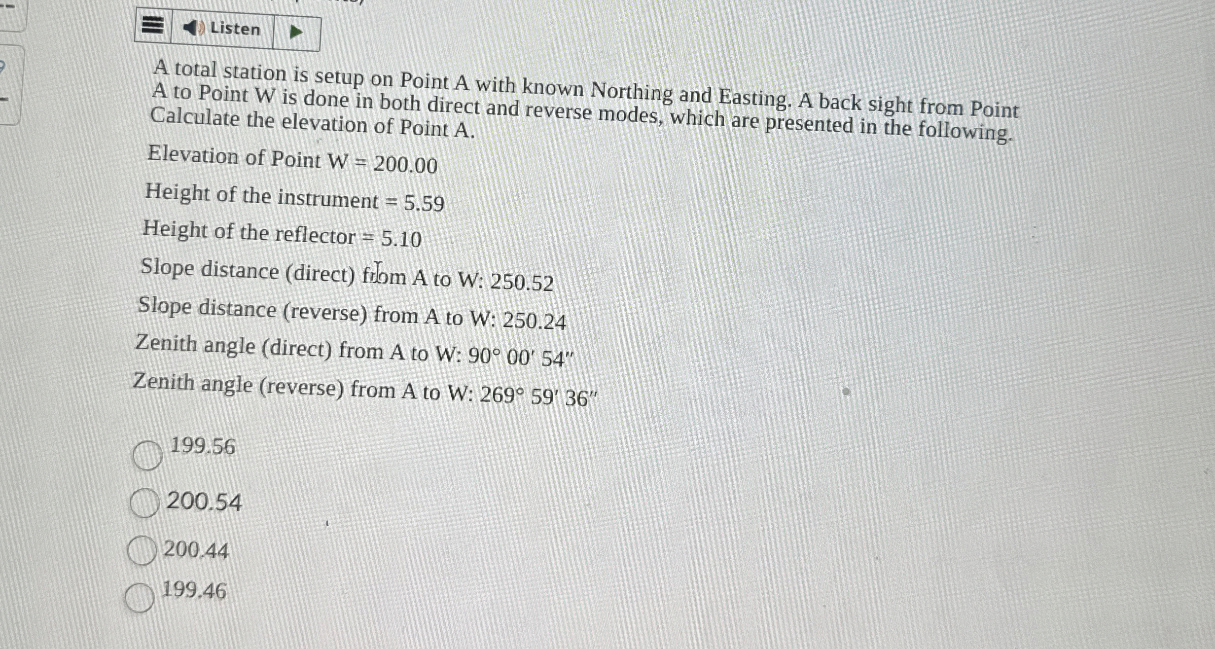 Listen A total station is setup on Point A with