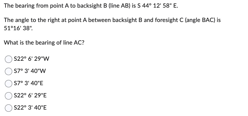 The bearing from point A to backsight B ( line A