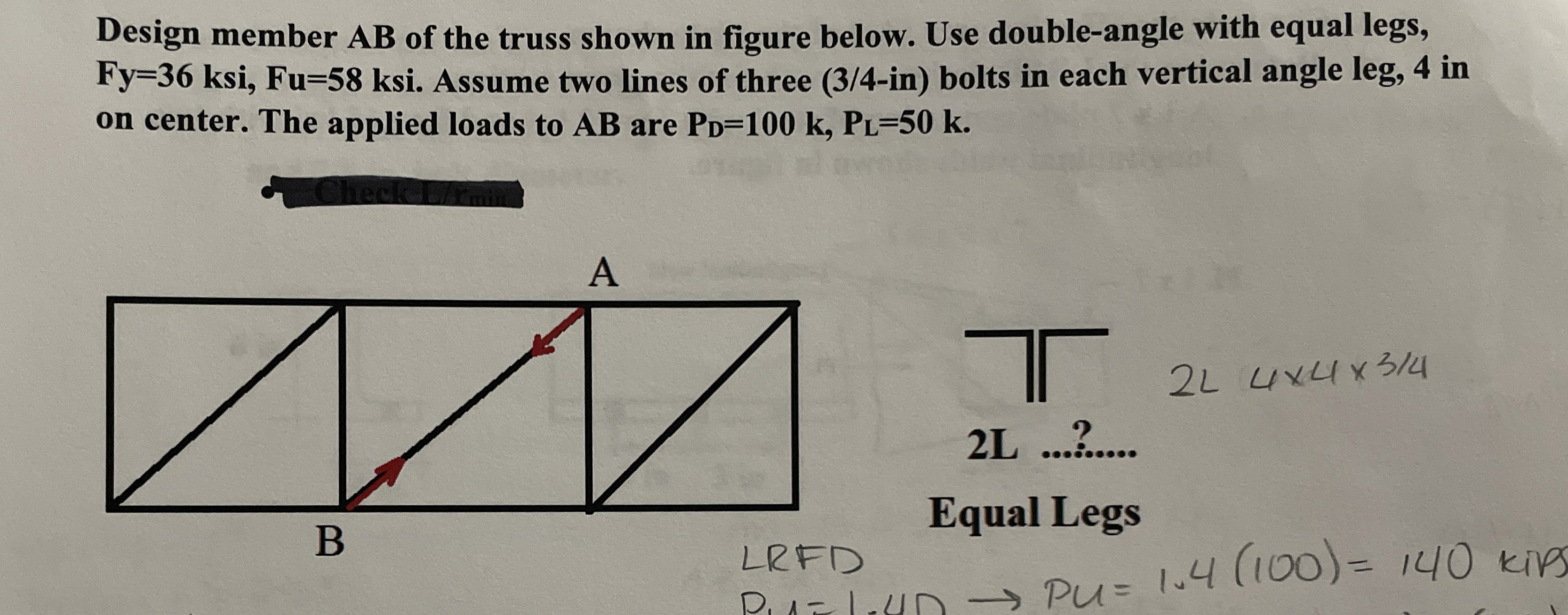 Design member A B of the truss shown in figure