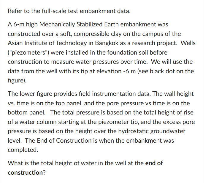 Refer to the full - scale test embankment data. A