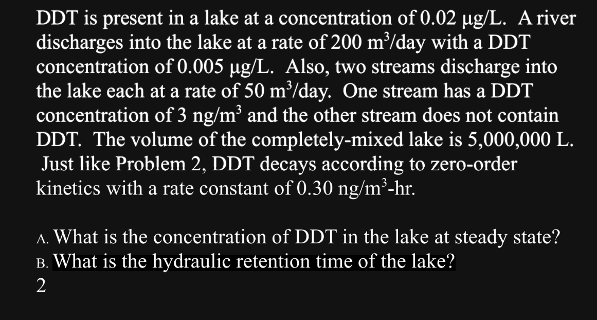 DDT is present in a lake at a concentration of 0
