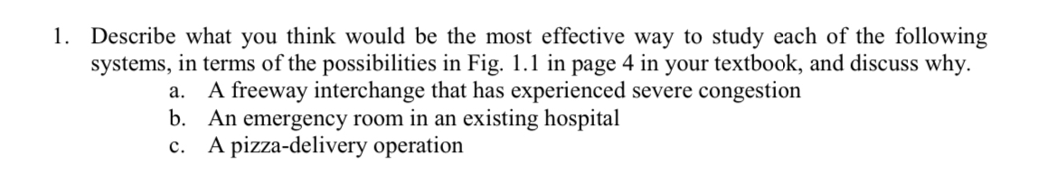 Describe what you think would be the most