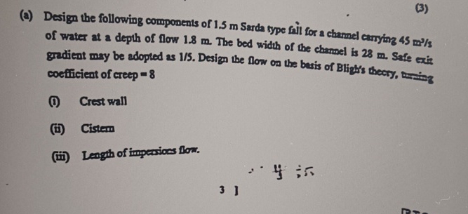 ( a ) Design the following components of 1 . 5 m