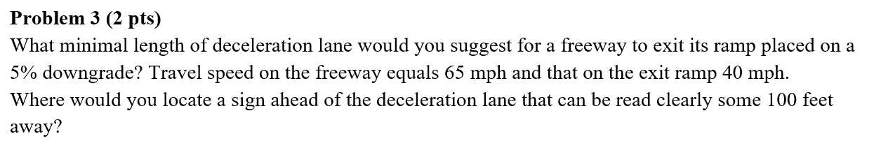 Problem 3 ( 2 pts ) What minimal length of