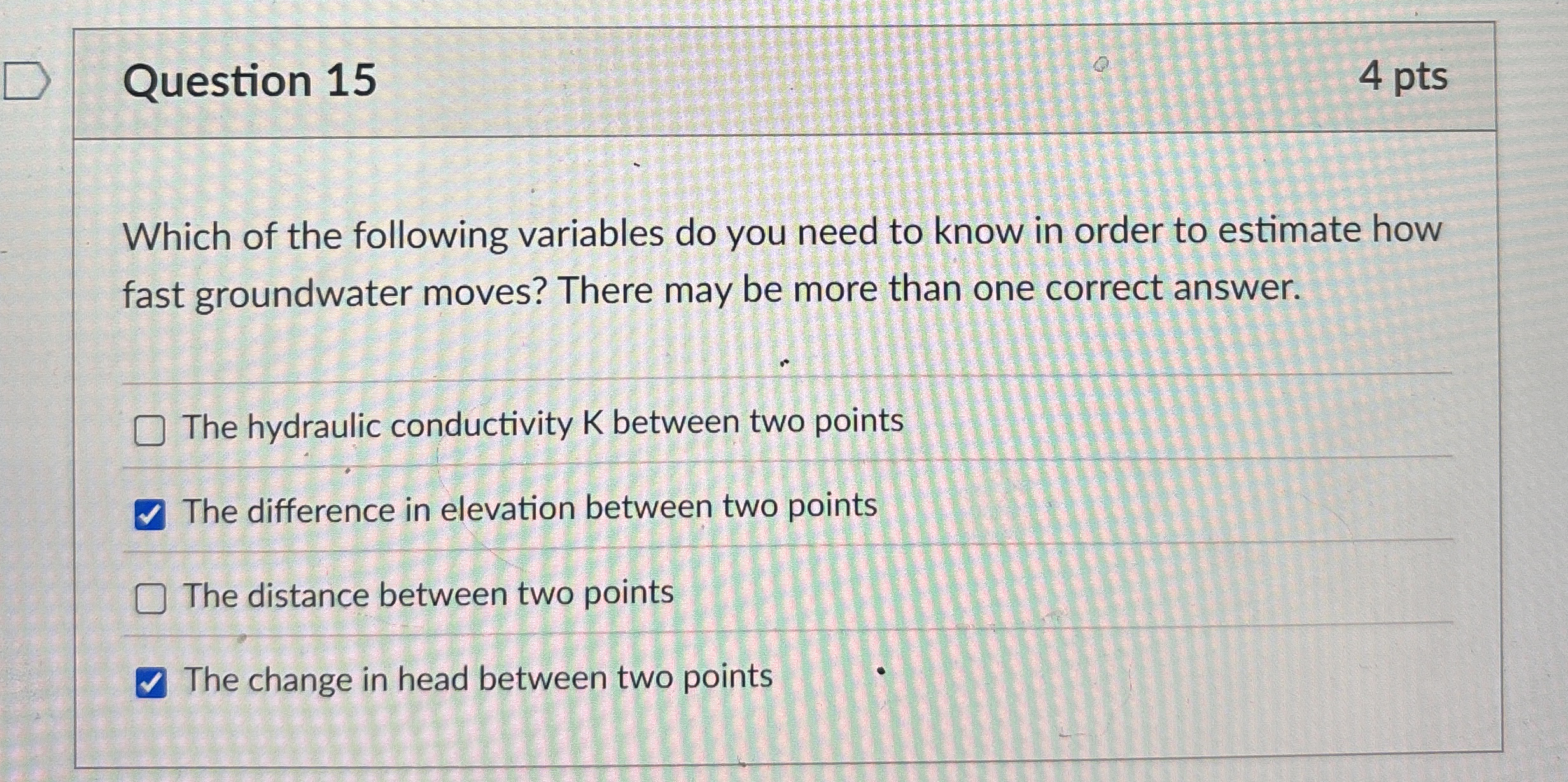 Question 1 5 4 pts Which of the following