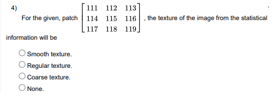 For the given, patch [ 1 1 1 1 1 2 1 1 3 1 1 4 1