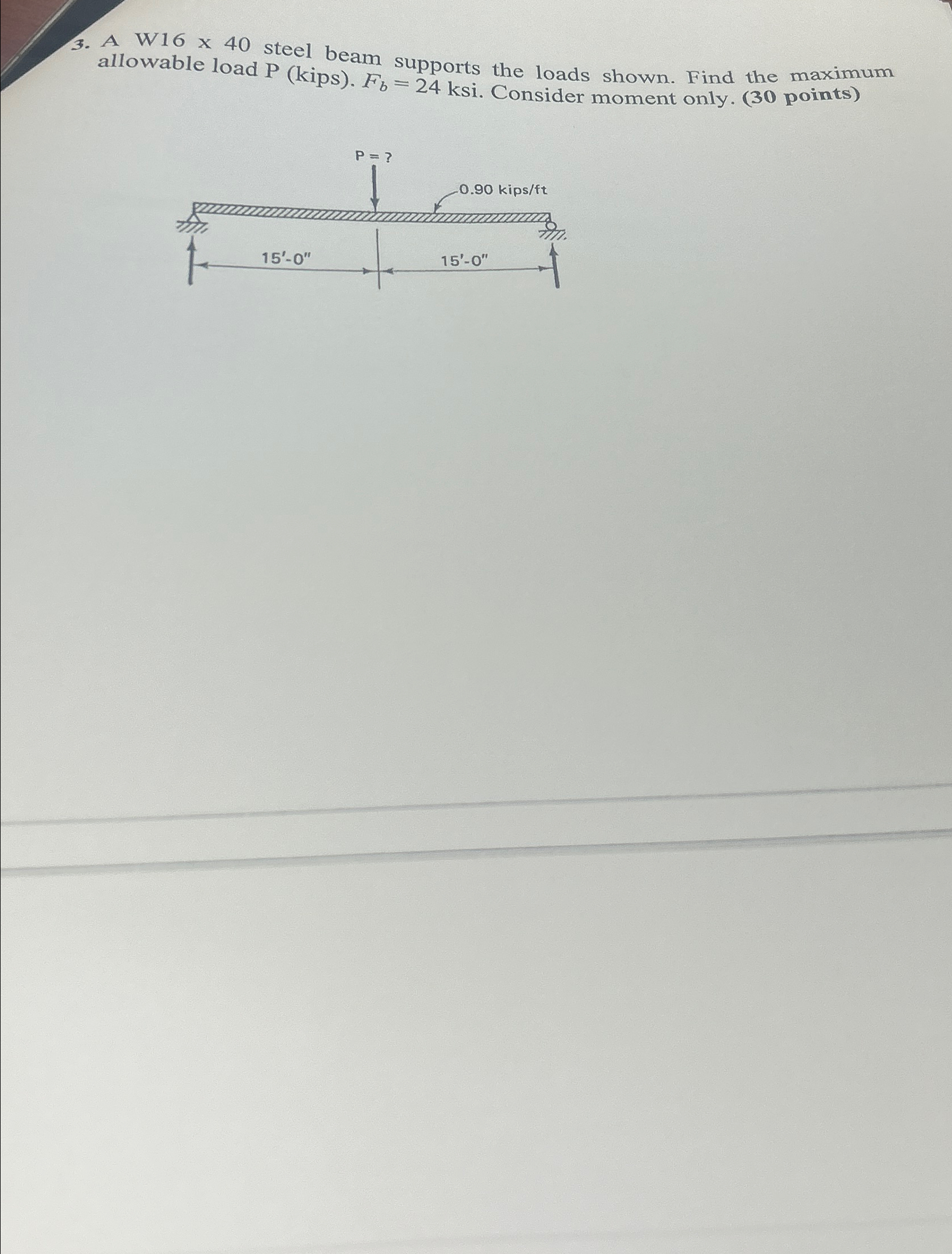 A W 1 6 4 0 steel beam supports the loads shown.