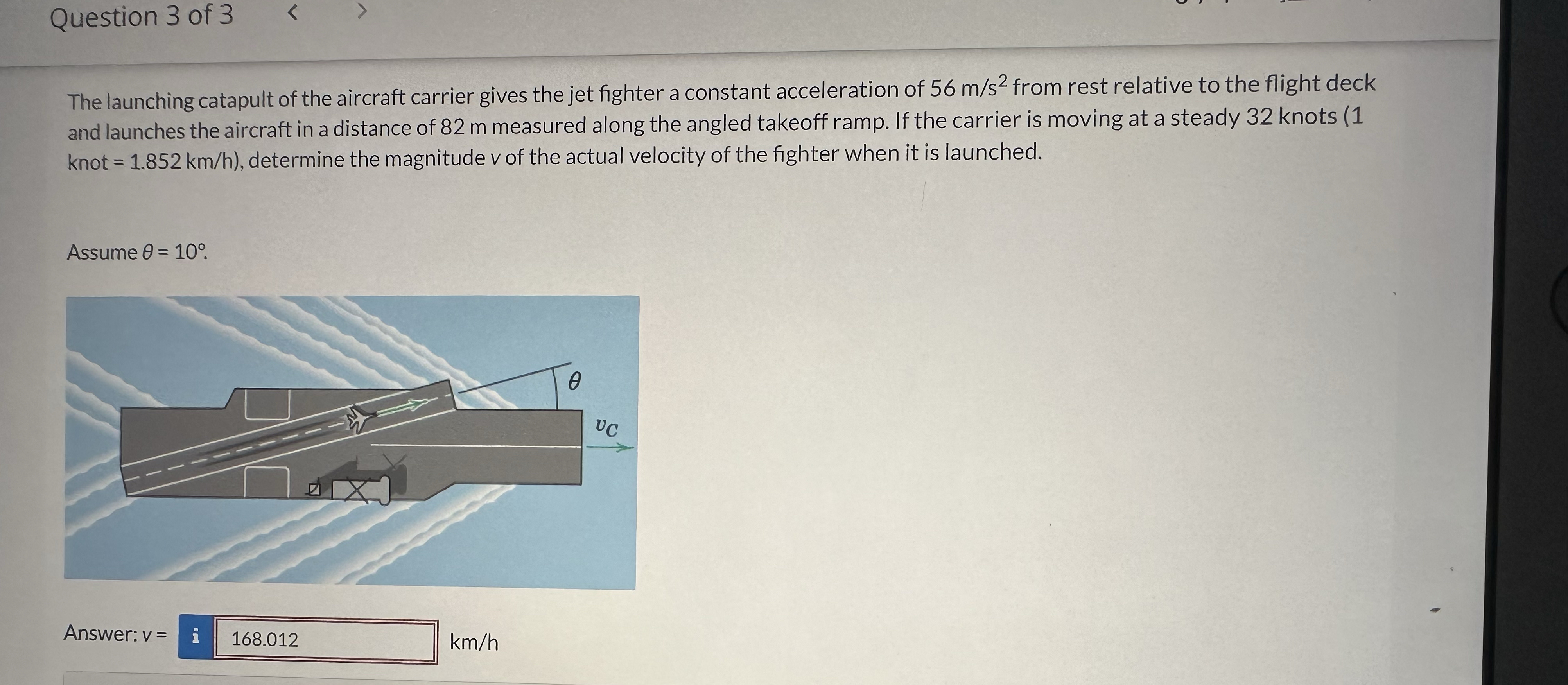 Question 3 of 3 The launching catapult of the