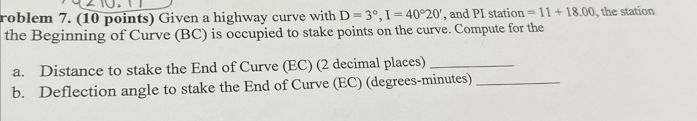 roblem 7 . ( 1 0 points ) Given a highway curve