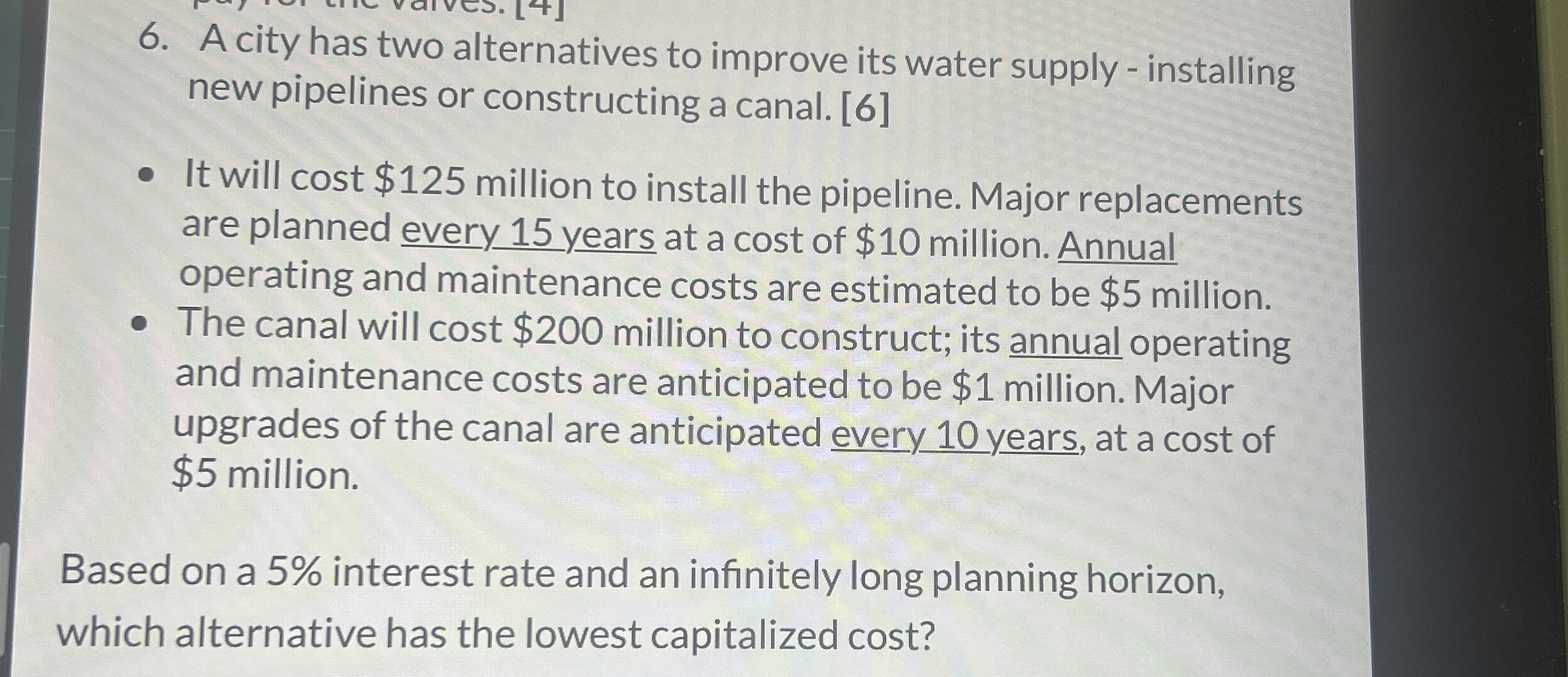 A city has two alternatives to improve its water