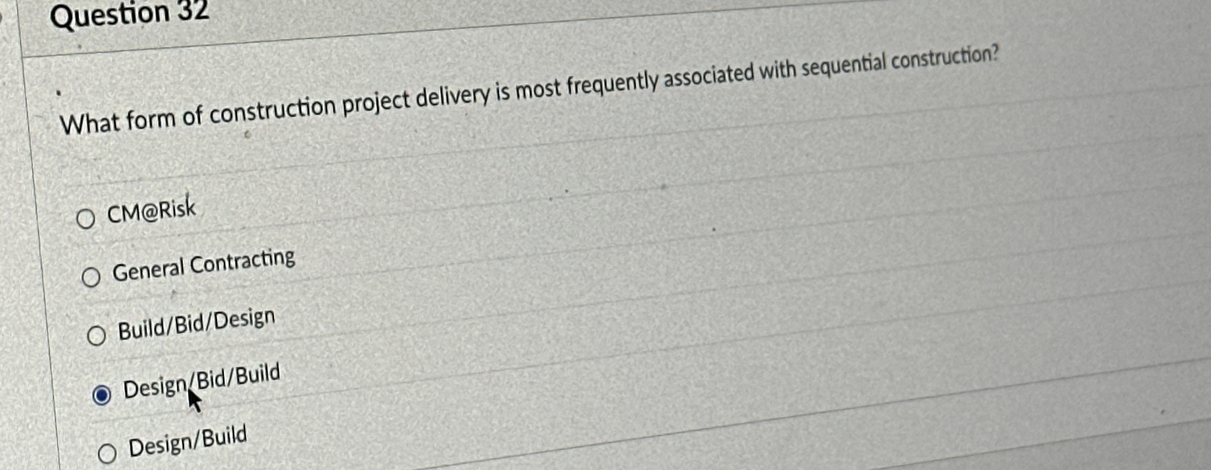 Question 3 2 What form of construction project
