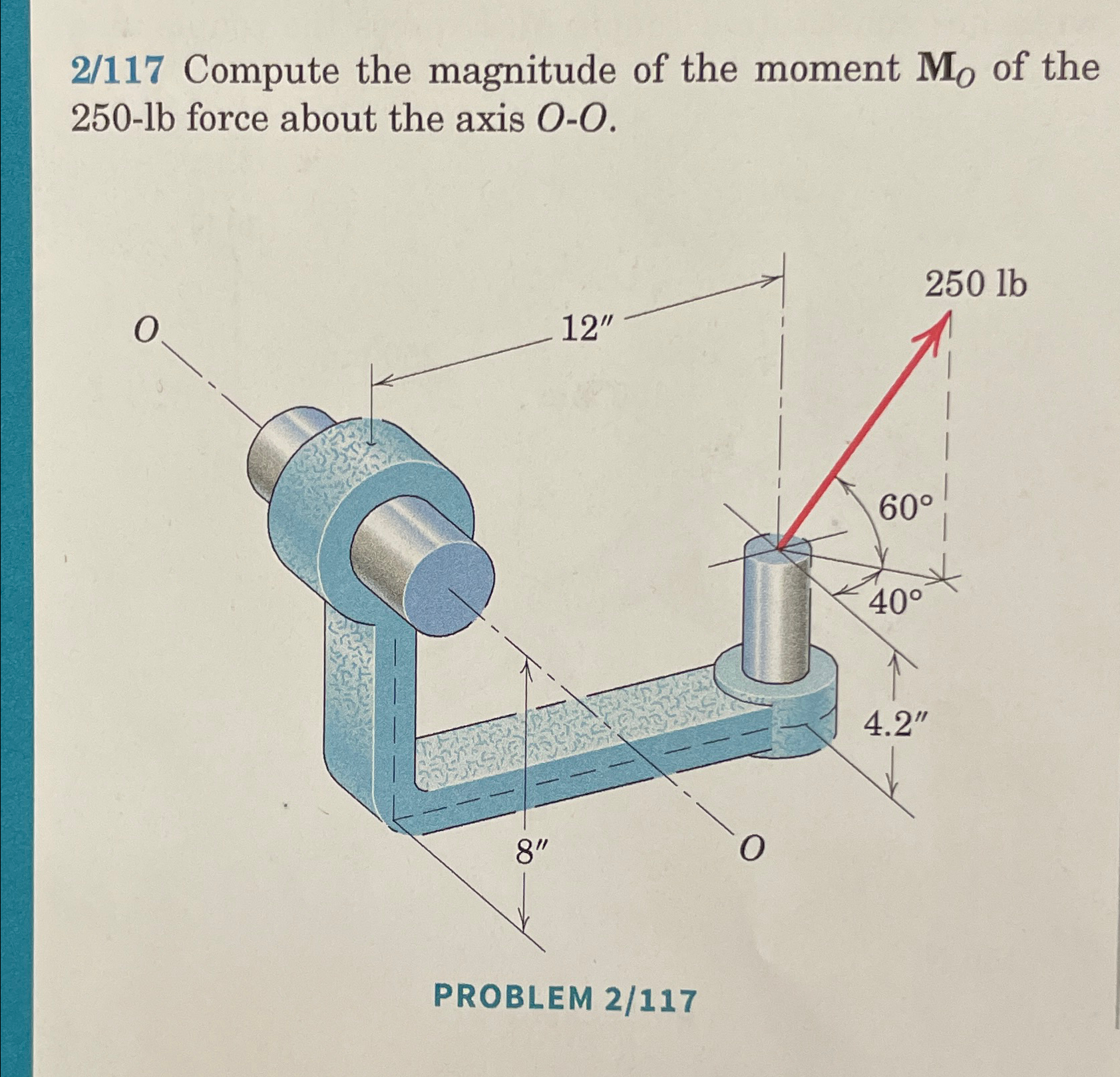 2 / 1 1 7 Compute the magnitude of the moment M O