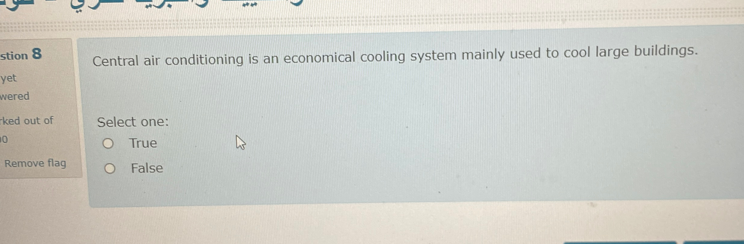 stion 8 yet wered ked out of 0 Remove flag