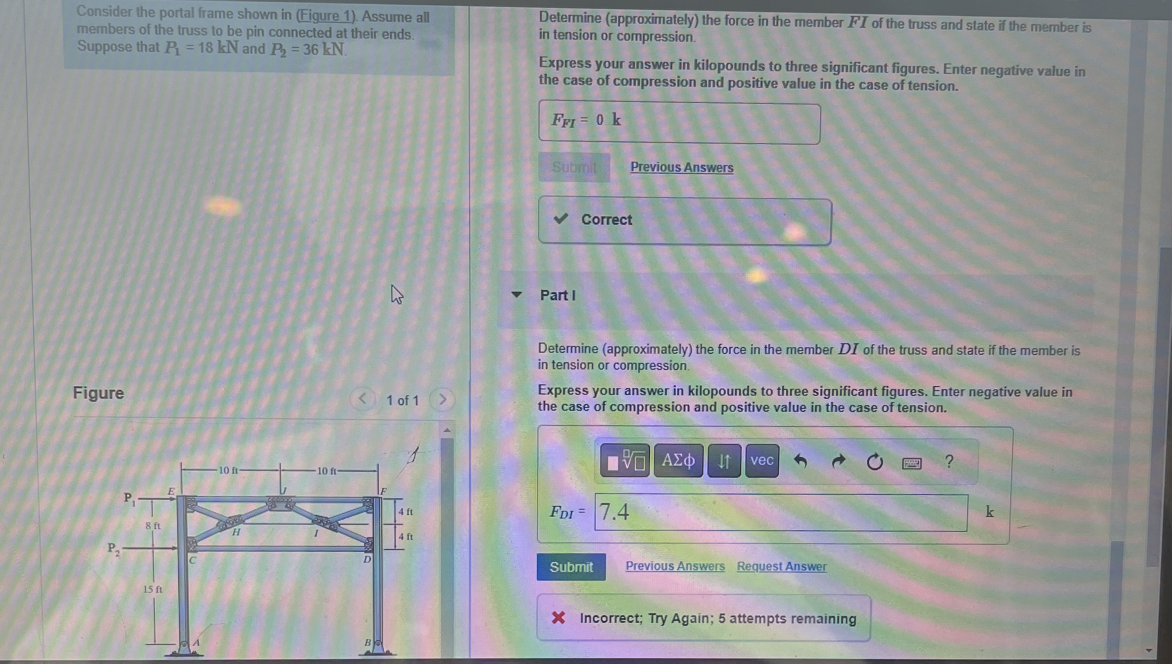 Consider the portal frame shown in ( Figure 1 ) .