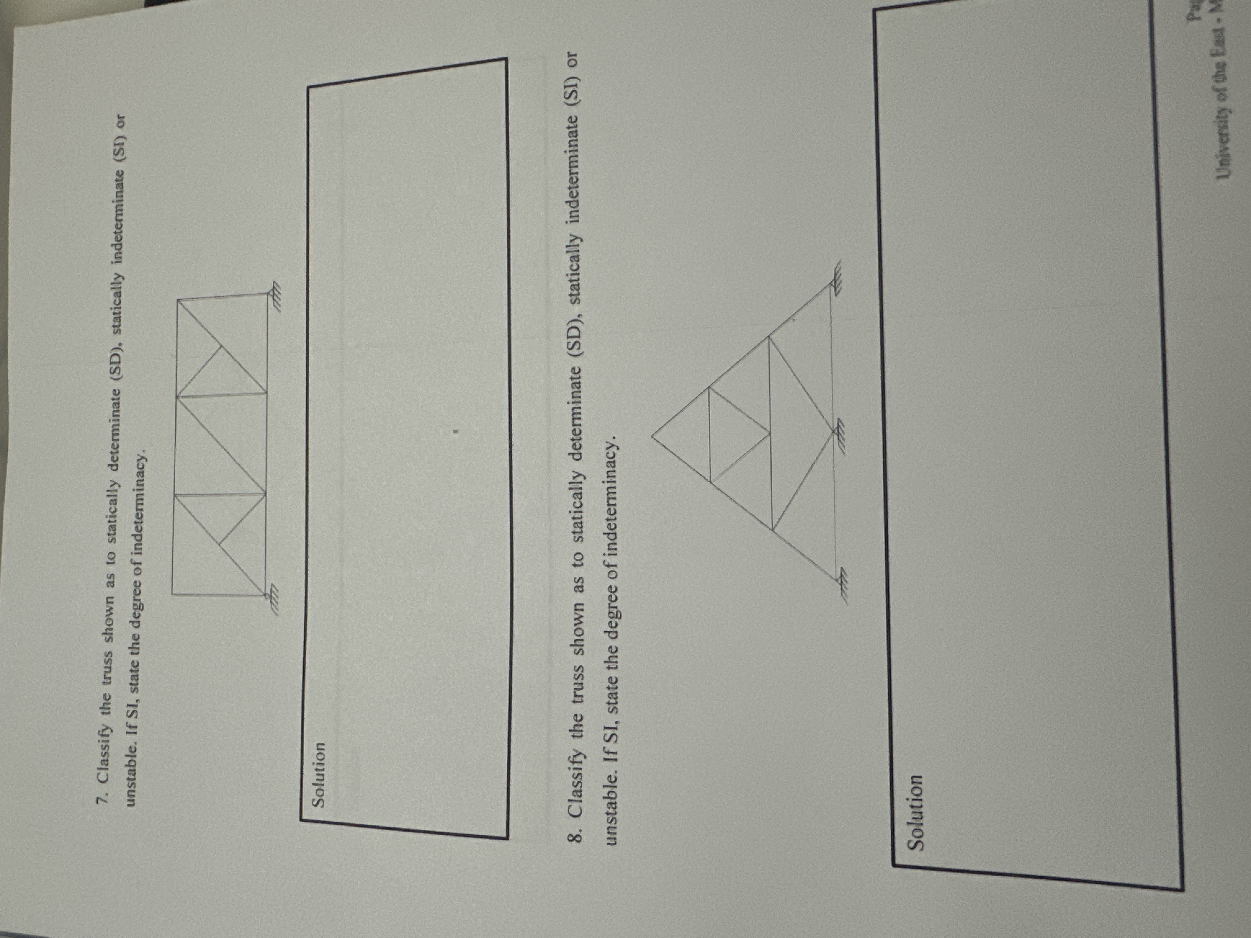 7 . Classify the truss shown as to statically