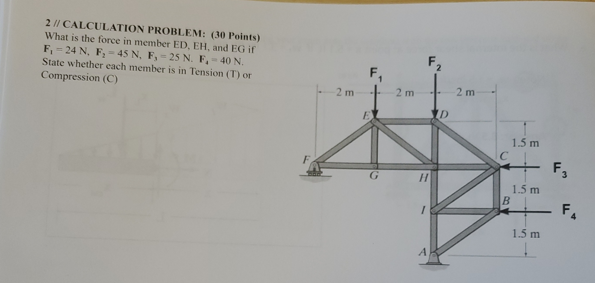 2 / / CALCULATION PROBLEM: ( 3 0 Points ) What is