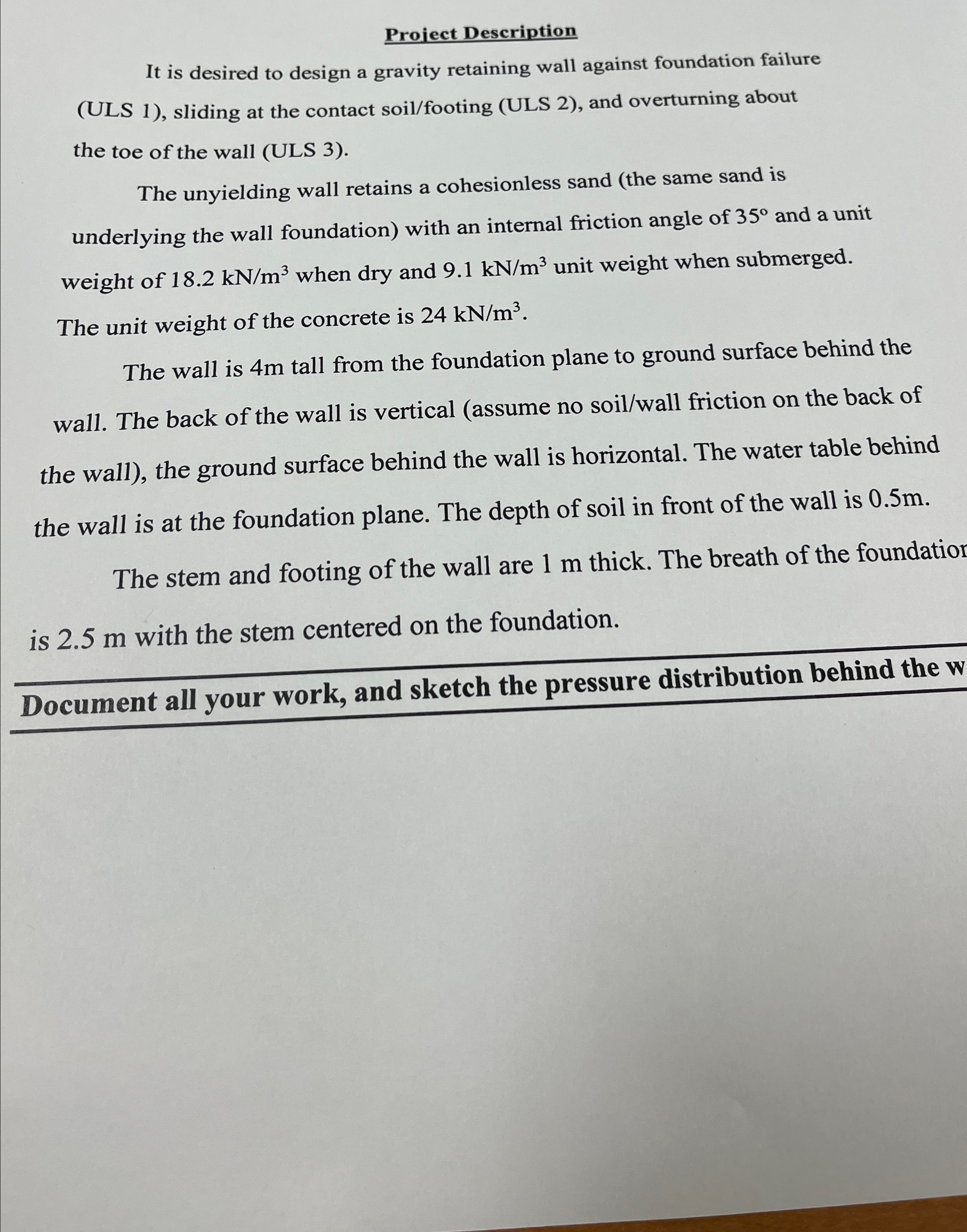 Project Description It is desired to design a