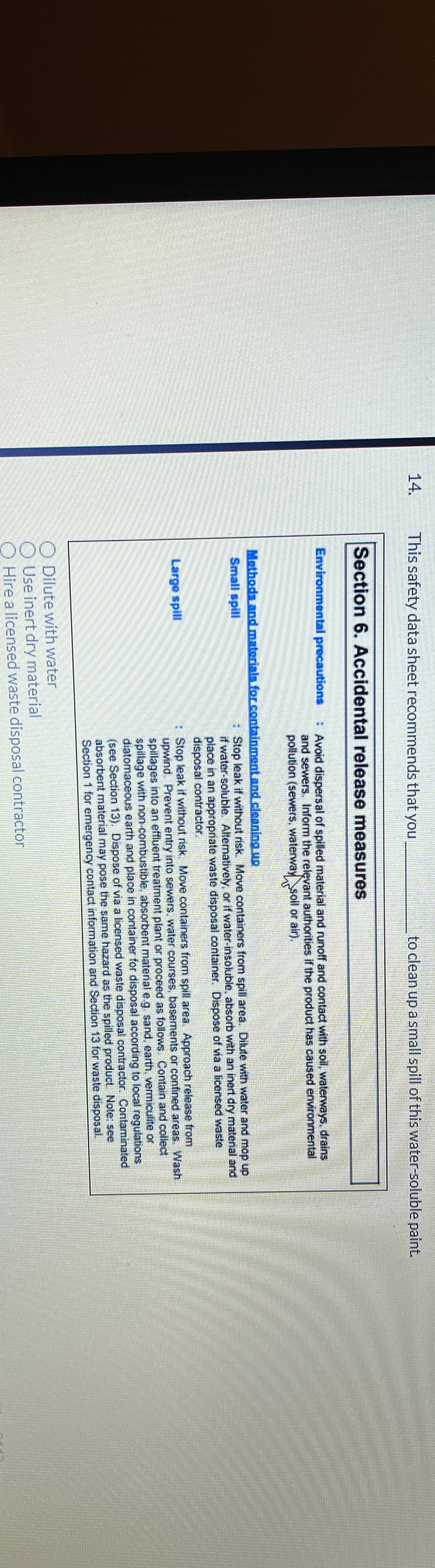 This safety data sheet recommends that you q , to
