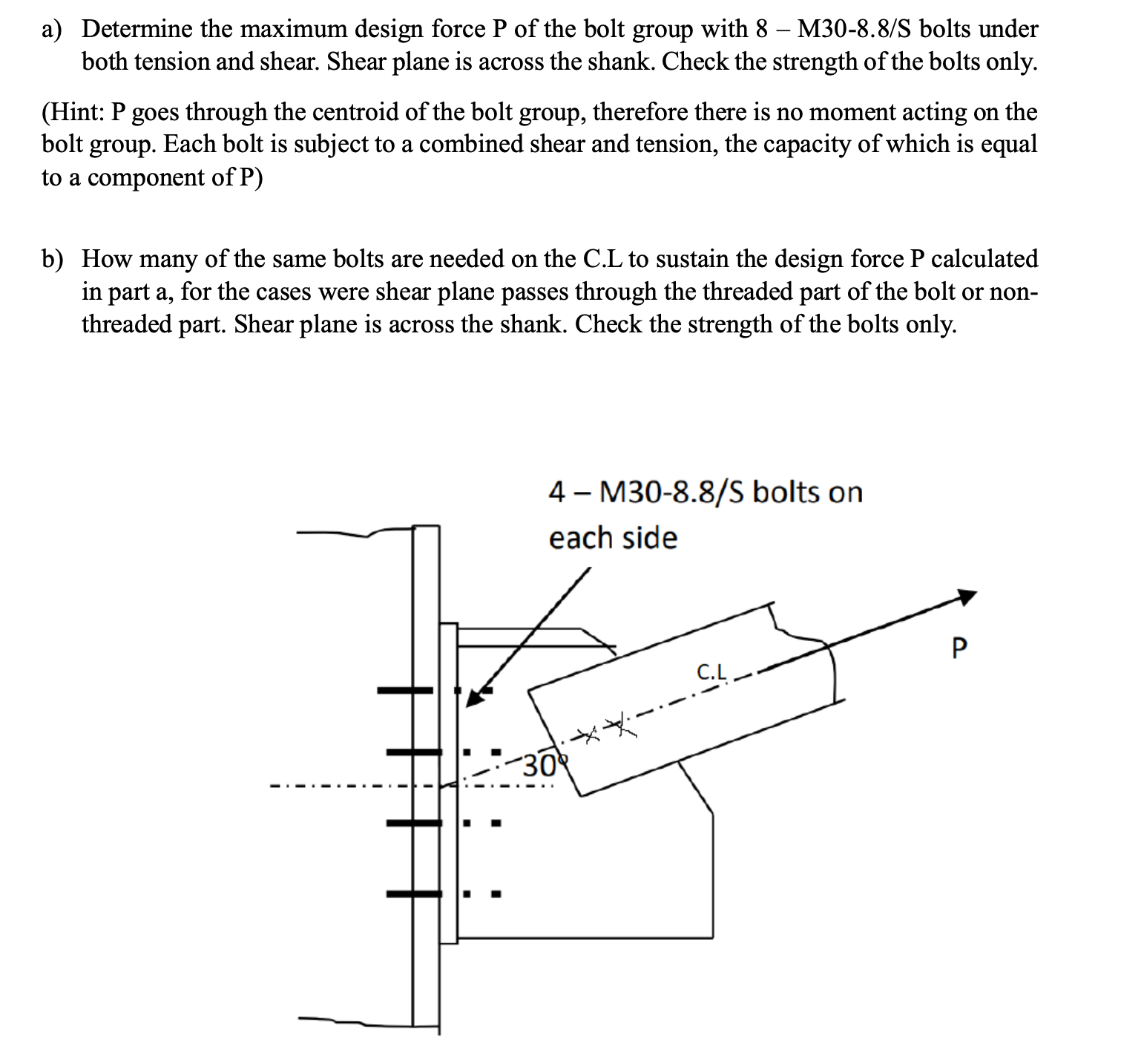 a ) Determine the maximum design force P of the