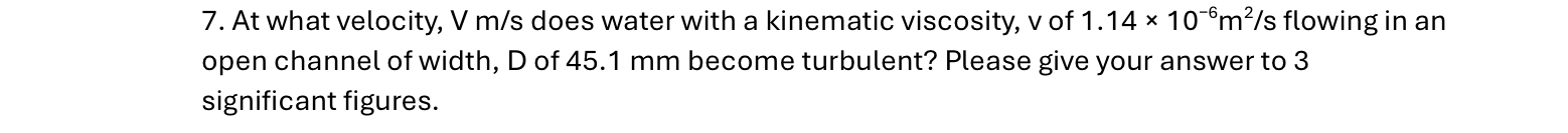 At what velocity, V m s does water with a