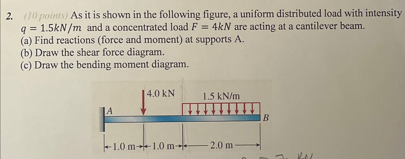( 1 0 points ) As it is shown in the following