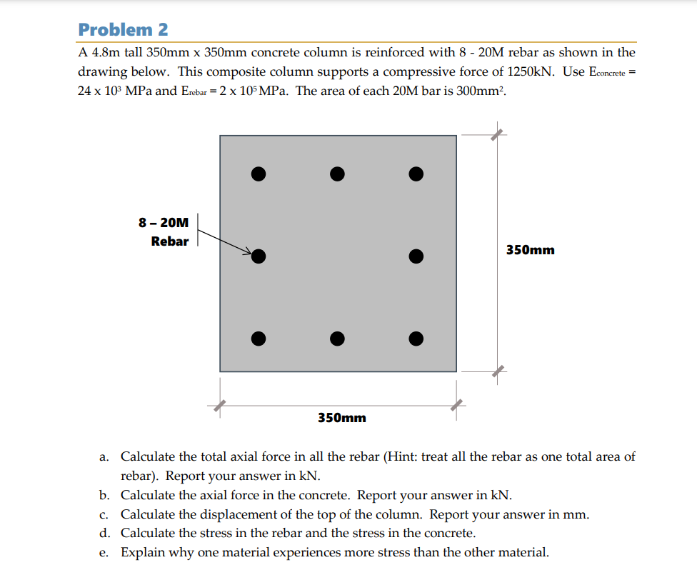 Problem 2 A 4 . 8 m tall 3 5 0 m m 3 5 0 m m