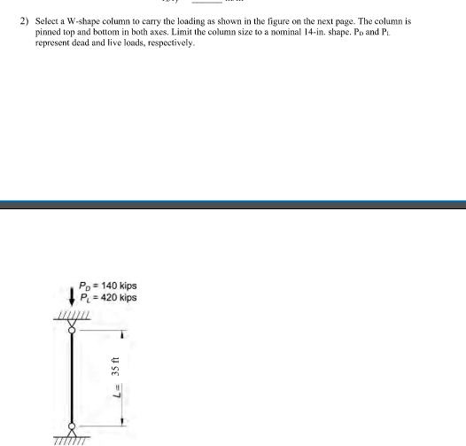 2 ) Select a W - shape column to carry the