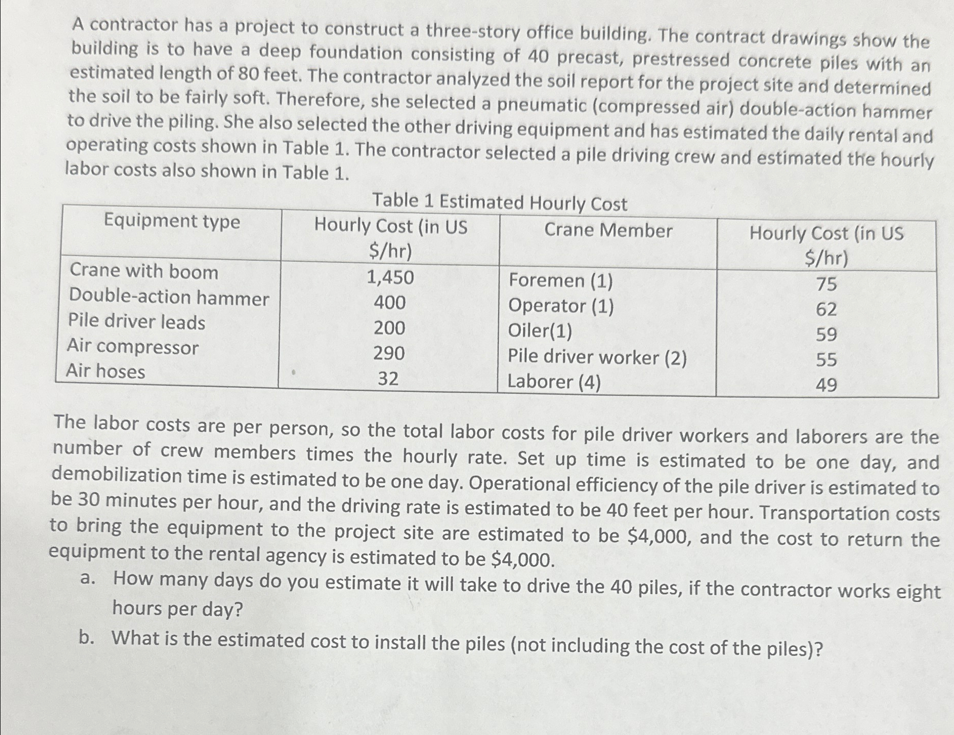 A contractor has a project to construct a three -