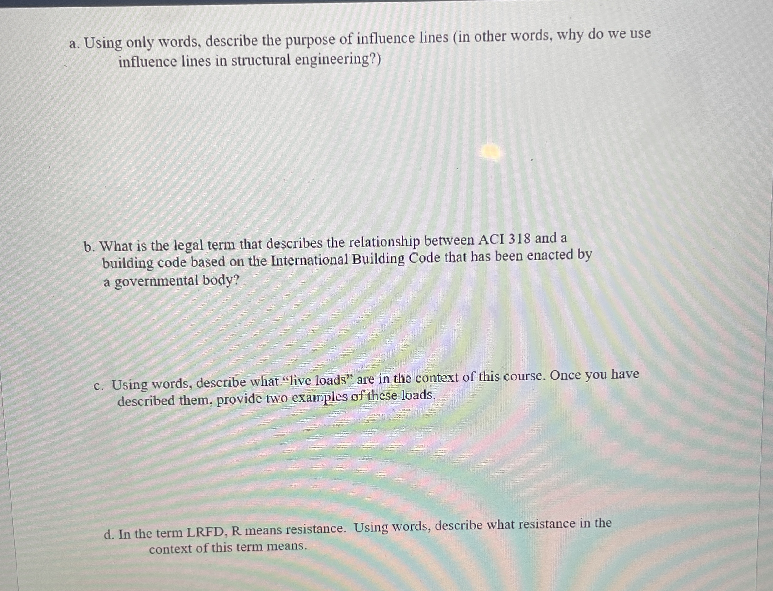 a . Using only words, describe the purpose of