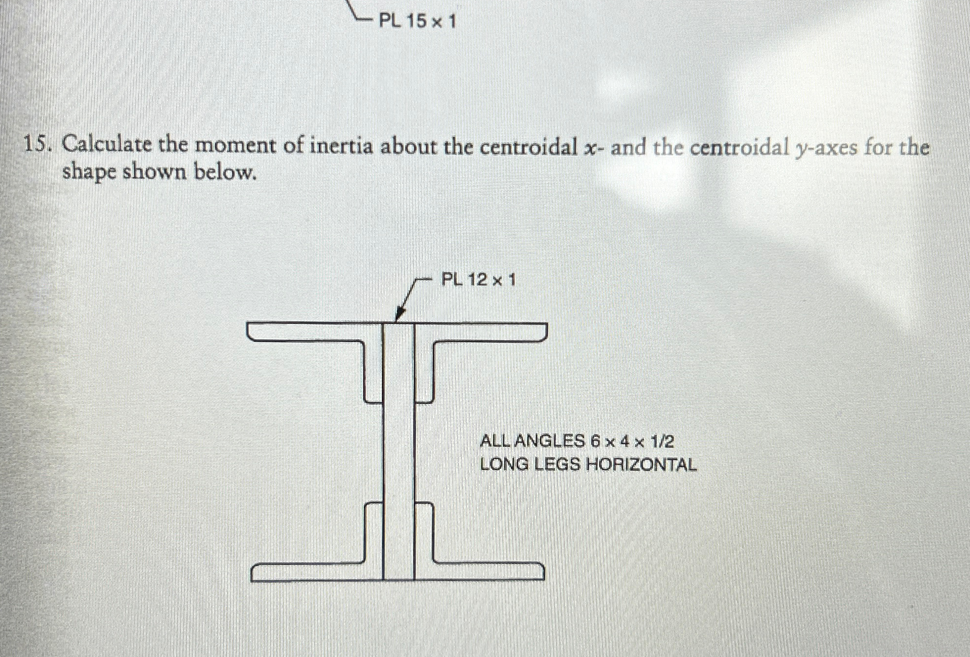 PL 1 5 1 1 5 . Calculate the moment of inertia