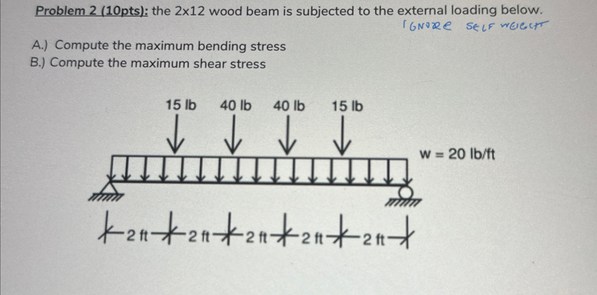 Problem 2 ( 1 0 pts ) : the 2 1 2 wood beam is
