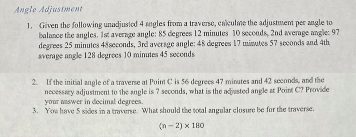 Angle Adjustment Given the following unadjusted 4