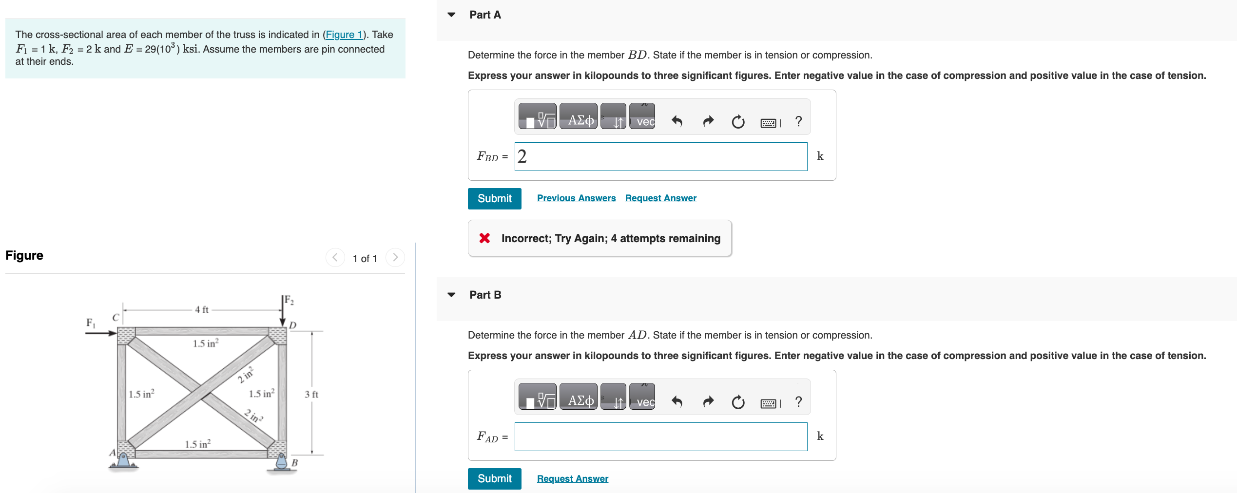 The cross - sectional area of each member of the
