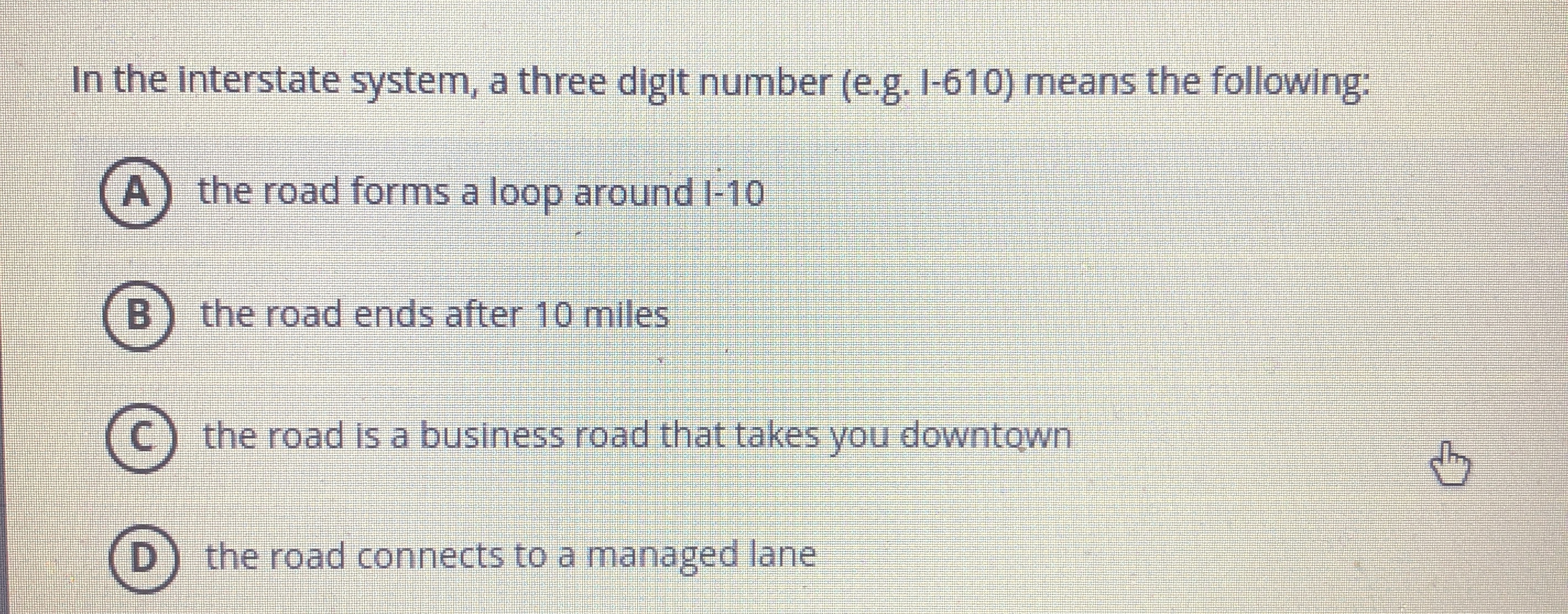 In the interstate system, a three digit number (