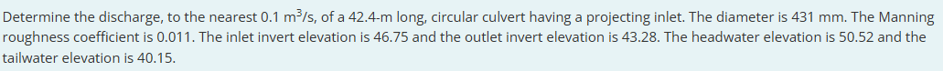 Determine the discharge, to the nearest \ ( 0 . 1