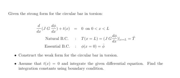 Given the strong form for the circular bar in