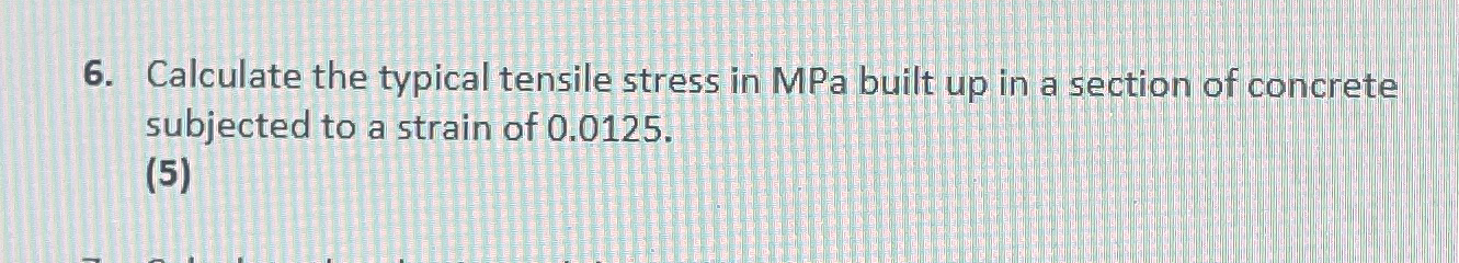 Calculate the typical tensile stress in MPa built