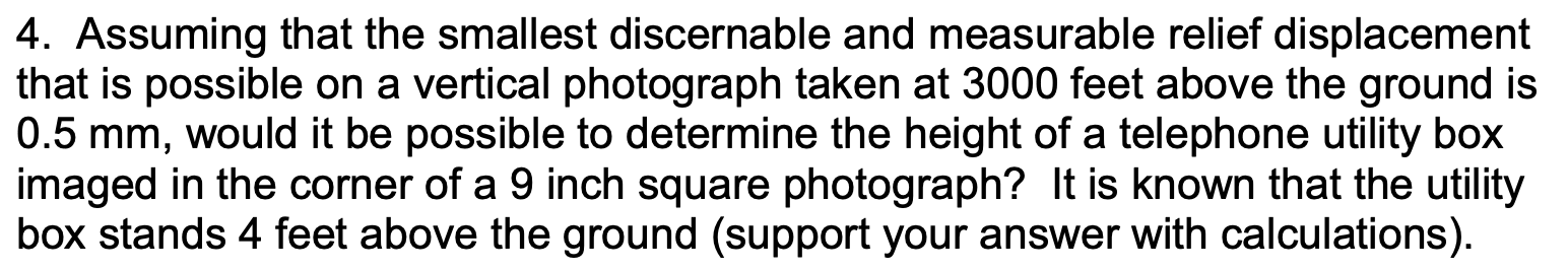 4 . Assuming that the smallest discernable and