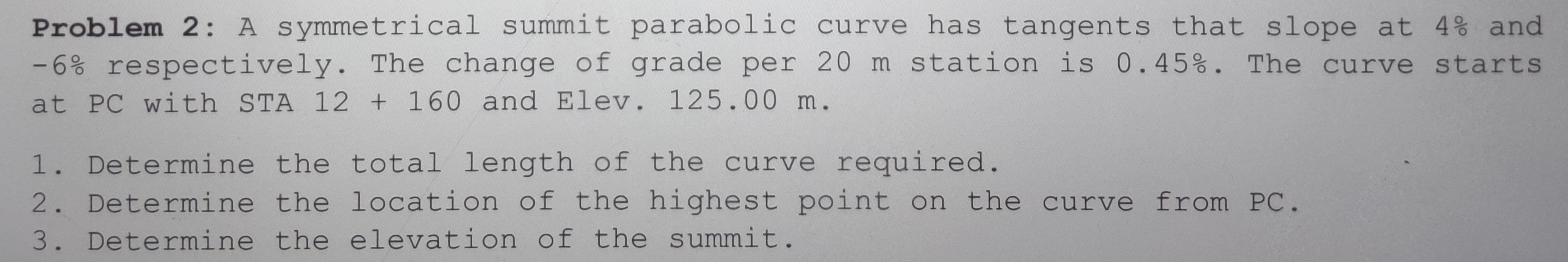Problem 2 : A symmetrical summit parabolic curve