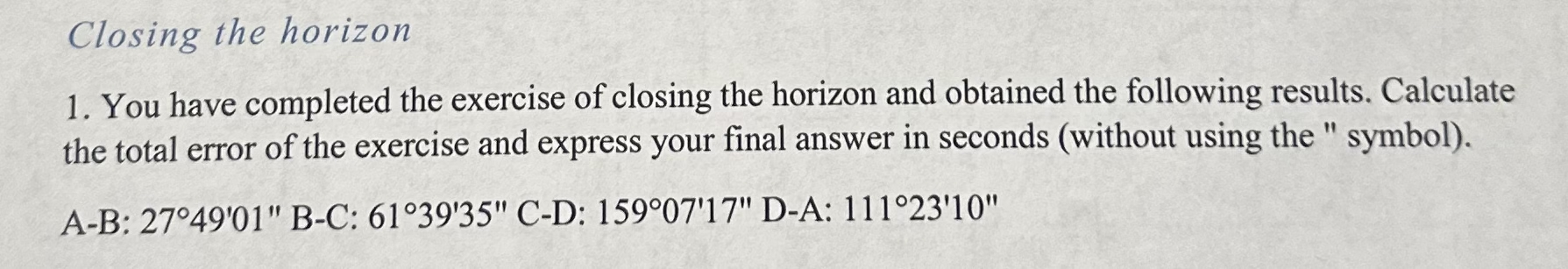 Closing the horizon You have completed the
